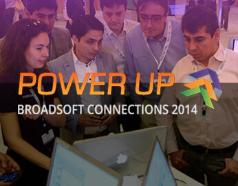 power up BroadSoft Connections 2014